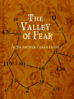 Sherlock Holmes #7: The Valley of Fear