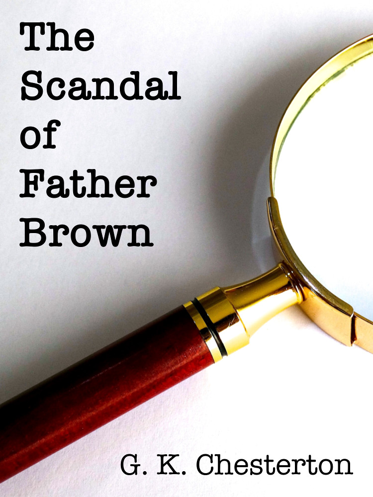 [Cover image for The Scandal of Father Brown]
