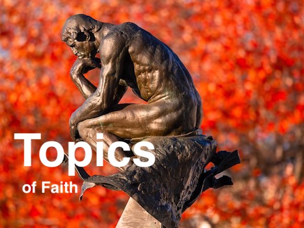 Topics of Faith